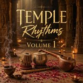 Temple Rhythms | Indian Deep Relaxing Music | Meditation, Peace & Spiritual Healing (1)