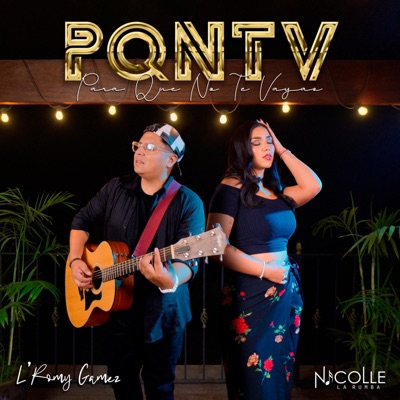 PQNTV (feat. Nicolle la rumba) - Single