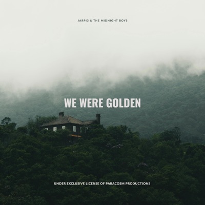 We Were Golden - Single