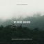 We Were Golden - Single