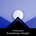 Everything's Alright