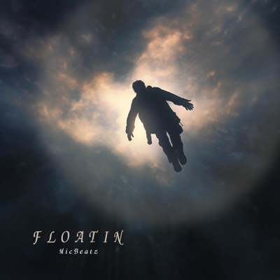 Floatin - Single