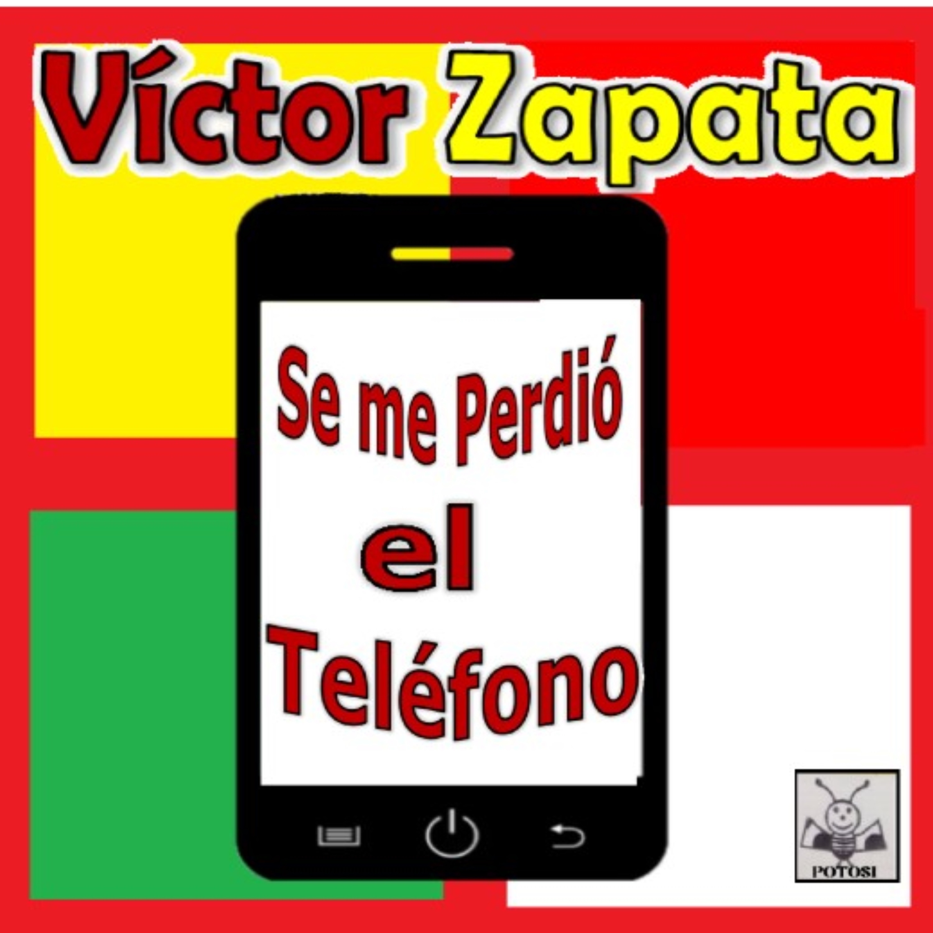 Se me Perdió el Teléfono - Single