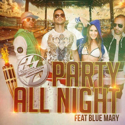 Party all night (feat. Blue Mary) [Remix] - Single
