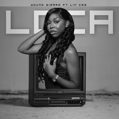 Loca (feat. Lin ces Tk wzrd) - Single