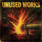 UNUSED WORKS