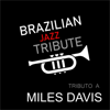 Milestone - Brazilian Jazz Tribute