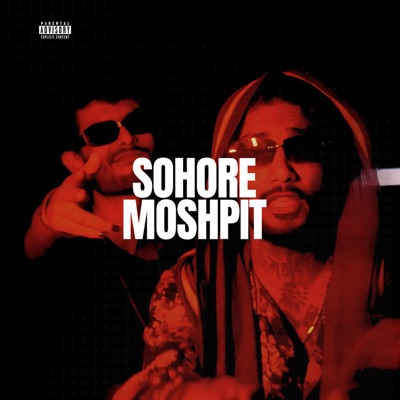 SOHORE MOSHPIT - Single