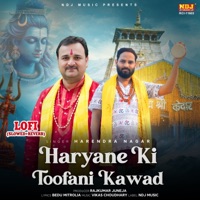 Haryane Ki Toofani Kawad Lofi (Slowed + Reverb) - Single - Harendra Nagar feat. Ankit Gotka