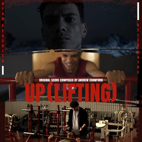 UpLifting (Original Score)