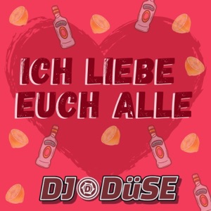 Ich liebe Euch alle