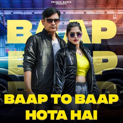 Baap To Baap Hota Hai (feat. Pankaj Nain & Neha Gaur) - Single