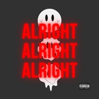 Alright Alright Alright - Single - Big Zeeko