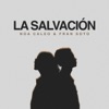 La Salvación - Single