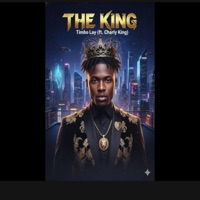 The King (feat. Charly King) - Single - Timbo Lay