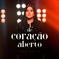 De Coração Aberto - EP - Idma Brito