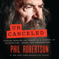 Uncanceled - Phil Robertson Cover Art