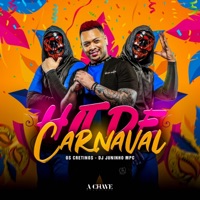 Hit de Carnaval - Single - Os Cretinos, DJ Juninho MPC & A Chave