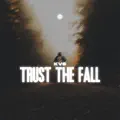 Trust the Fall