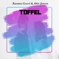 Toffel - Single - Akin Jensen & Rasmus Gozzi