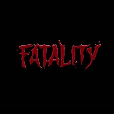 FATALITY - Single