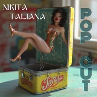 Pop Out - Single - Nikita Taliana