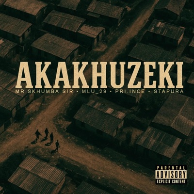 Akakhuzeki (feat. Mlu_29, pri.ince & Stapura) - Single