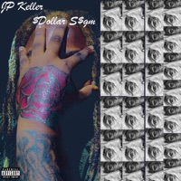 Dollar Sign - Single - JP Keller