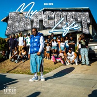 My Ratchet Life - Big Eph