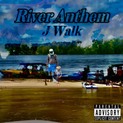 River Anthem - Single