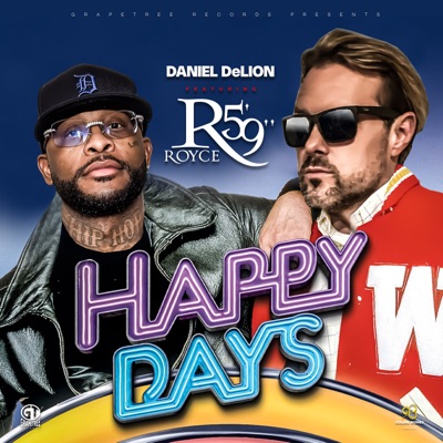 Happy Days (feat. Royce Da 5'9") - Single