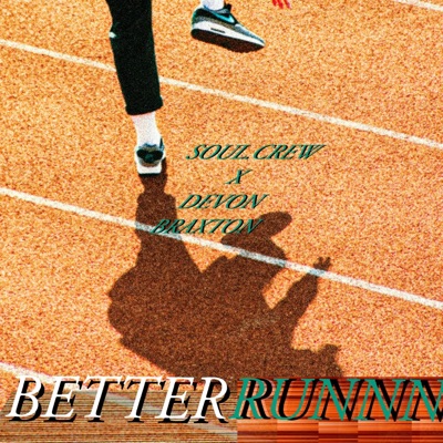 Better Run (Find a Way) - Single