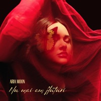 Nu mai am fluturi - Single - Aria Moon