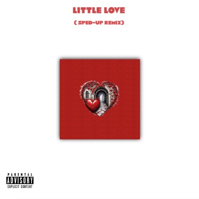 Little Love (Sped Up) - Single
