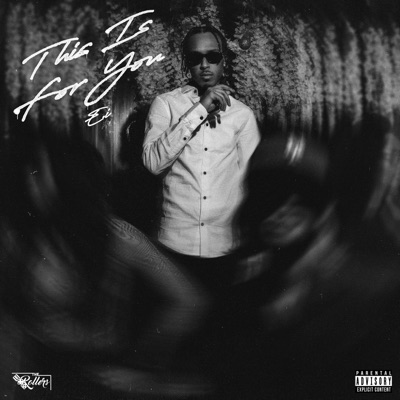 This Is For You - EP