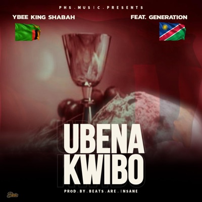 Ubena Kwibo (feat. Generation) - Single