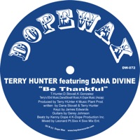 Be Thankful - EP - Terry Hunter & Dana Divine