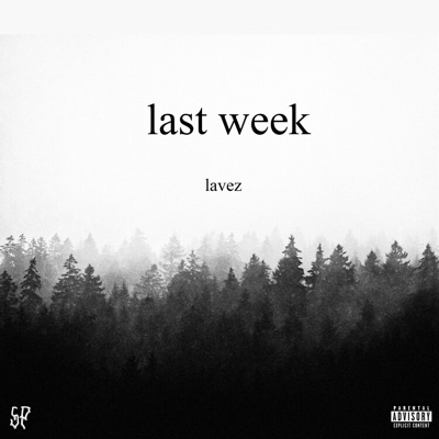 Last Week - Single