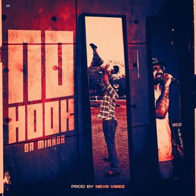 No Hook (feat. Neve Vibez) - Single