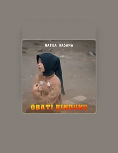 收听 Najwa Hasana、观看音乐视频、阅读小传、查看巡演日期等 ！