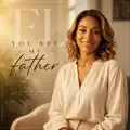 You are my Father