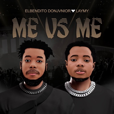 Me Vs Me (feat. Laymy) - Single