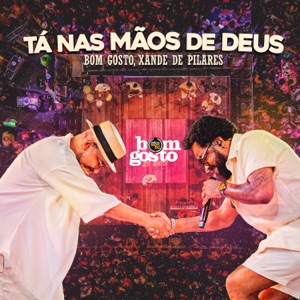TÁ NAS MÃOS DE DEUS (Ao Vivo) - Single