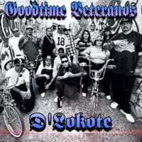 Goodtimes Veteranos - Single - D'Lokote