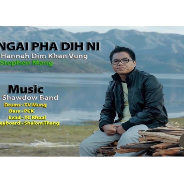 LUNG NGAI PHA DIH NI (feat. Stephen Mang)