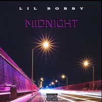 Midnight - Single - Lil Bobby
