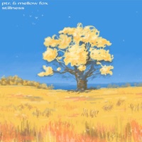Stillness - Single - Ptr. & mellow fox