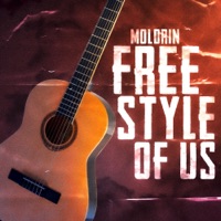 Freestyle of Us - Single - Moldrin