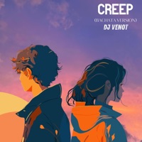 Creep (Bachata Version) - Single - Dj Venot