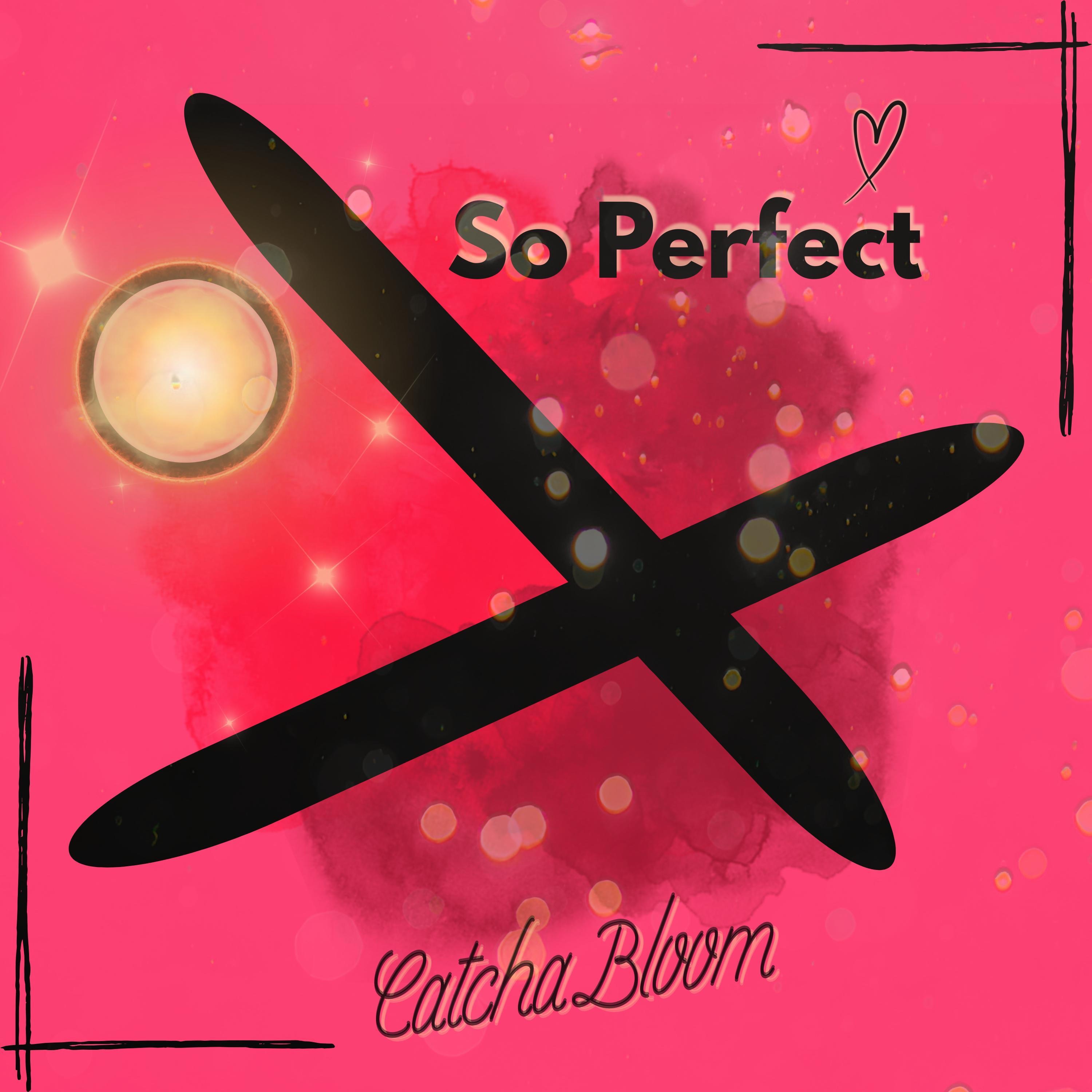 So Perfect - Single